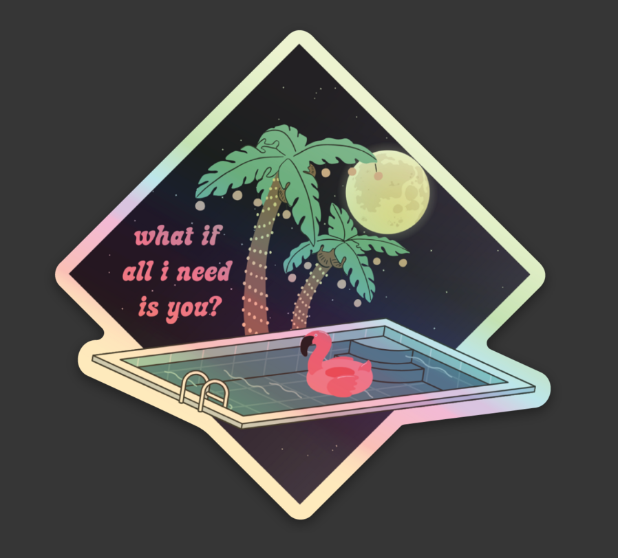 What If All I Need is You Holographic Sticker | Taylor Swift Sticker | 1989 Taylor's Version Sticker