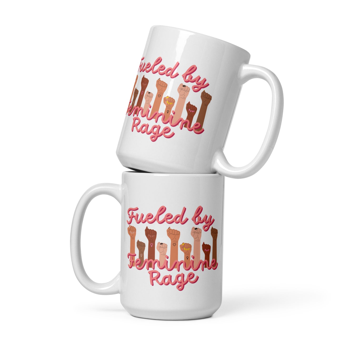Fueled By Feminine Rage Mug | 15oz and 20oz Options | Gift for Her | Gift for Feminist