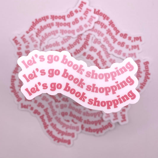 Let's Go Book Shopping Clear Background Sticker