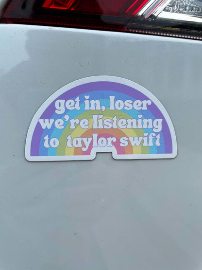 Get In Loser, We're Listening to Taylor Swift Car Magnet | Taylor Swift Car Accessory | Taylor Swift Bumper Magnet
