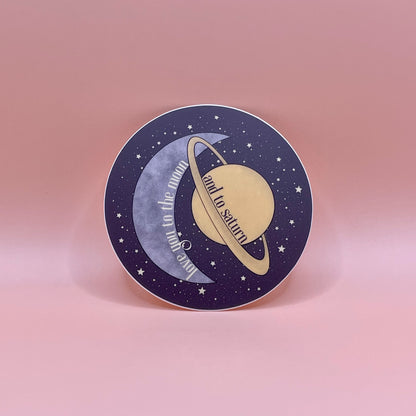 Love You to the Moon and to Saturn Sticker | Taylor Swift Sticker | Taylor Swift Folklore | Space Sticker
